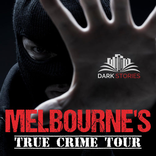 Melbourne's - True Crime Tour - We Wander